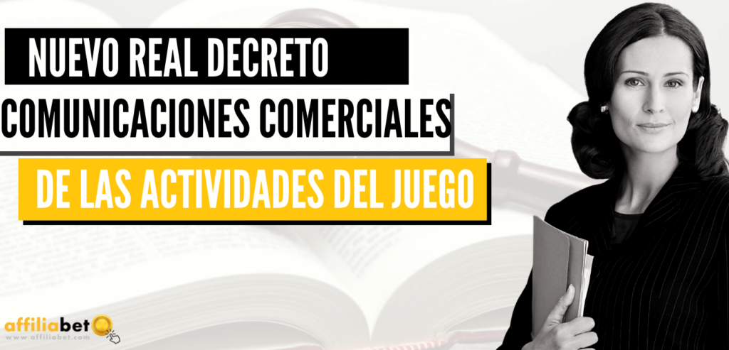 Real decreto de las comunicaciones comerciales en actividades del juego