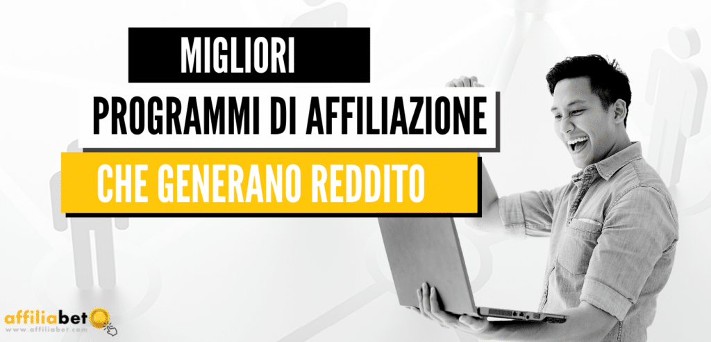 migliori programmi di affiliazione