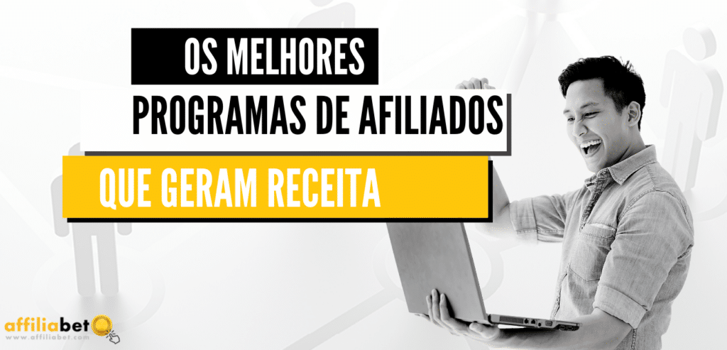 os melhores programas de afiliados