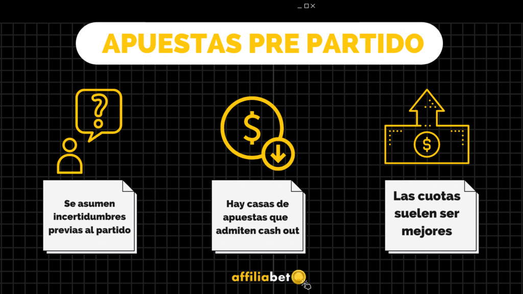 cualidades de las apuestas prepartido