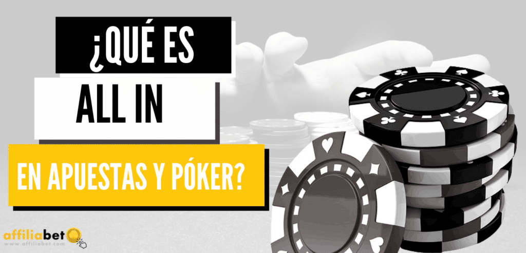 Que es all in en apuestas y poker