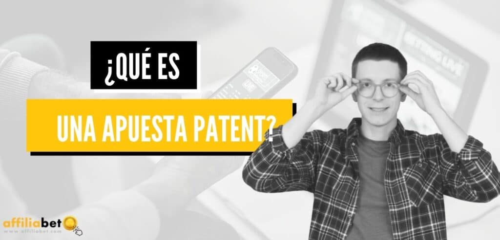 que es una apuesta patent